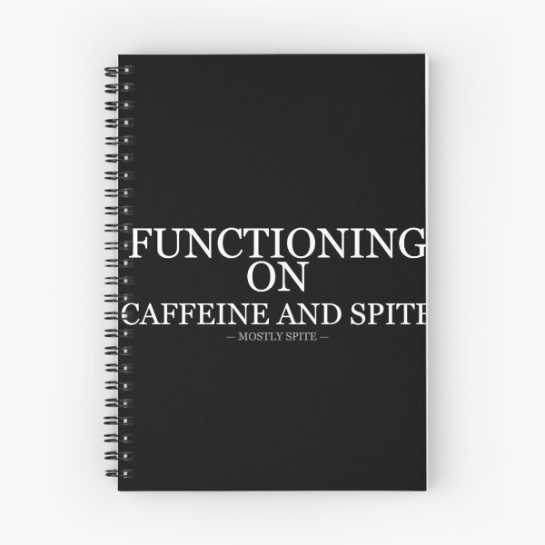 Item preview, Functioning On Caffeine And Spite designed and sold by LowKesDesigns.