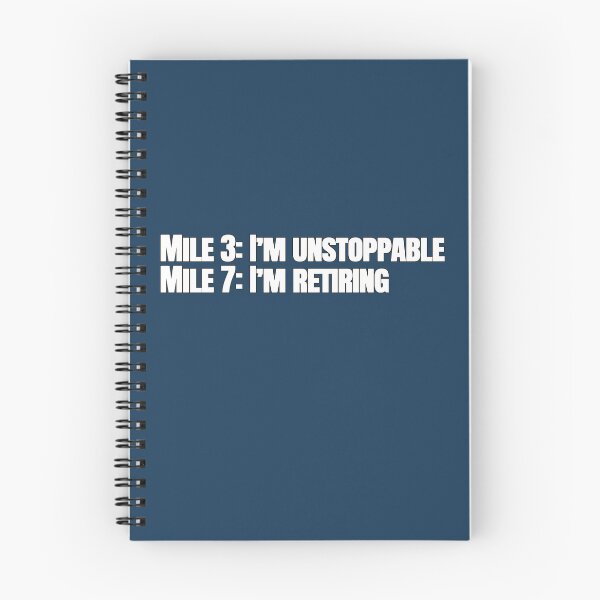 Item preview, Mile 3: I’m Unstoppable Mile 7: I’m Retiring – Funny Running Quote designed and sold by hhells.