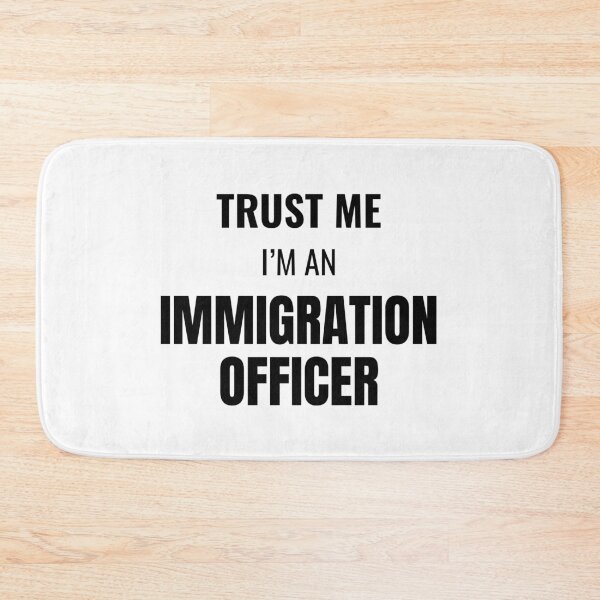 Item preview, Trust Me I'm an Immigration Officer (Black) designed and sold by ShipCrewNation.