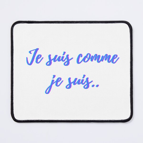 Item preview, I am what I am - popular french quotes lovers theme gifts (blue) designed and sold by RebelliousRosee.