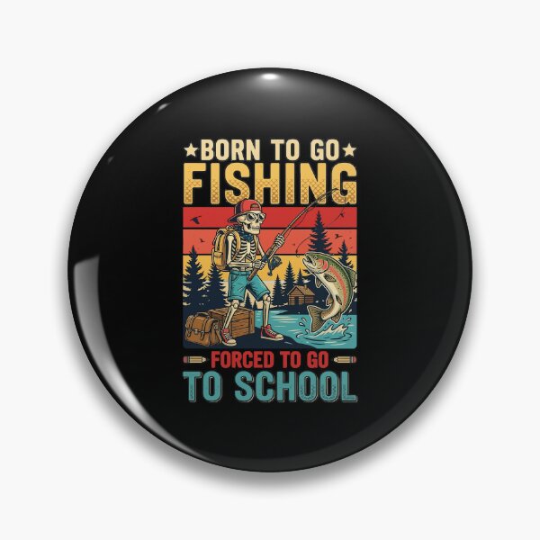 Item preview, Born to Go Fishing Forced School Funny Boys Kids Men Fishing T-Shirt designed and sold by stmpdwrld.