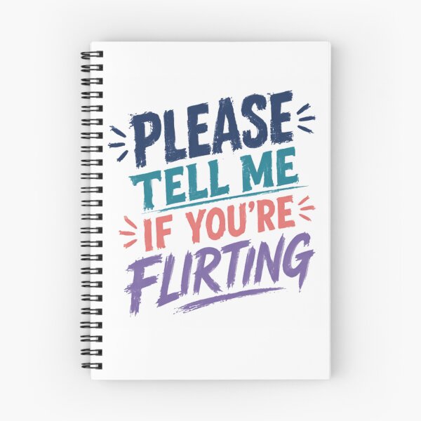 Item preview, Please Tell Me If You're Flirting Humorous Communication Social designed and sold by RetroMini2026.