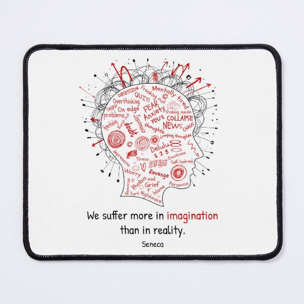 Item preview, We Suffer More in Imagination Than in Reality designed and sold by Inspiration Cabin.