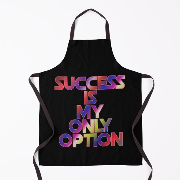 Item preview, Success Is My Only Option designed and sold by ZooStateofMind.