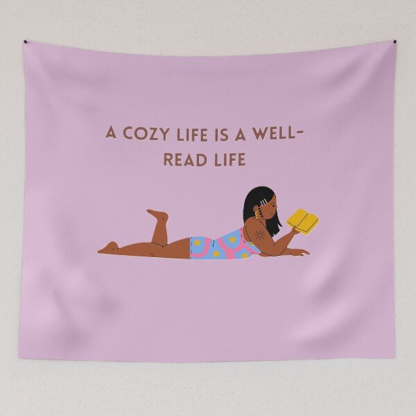 Item preview, A cozy life is a well-read life designed and sold by creativityisfun.