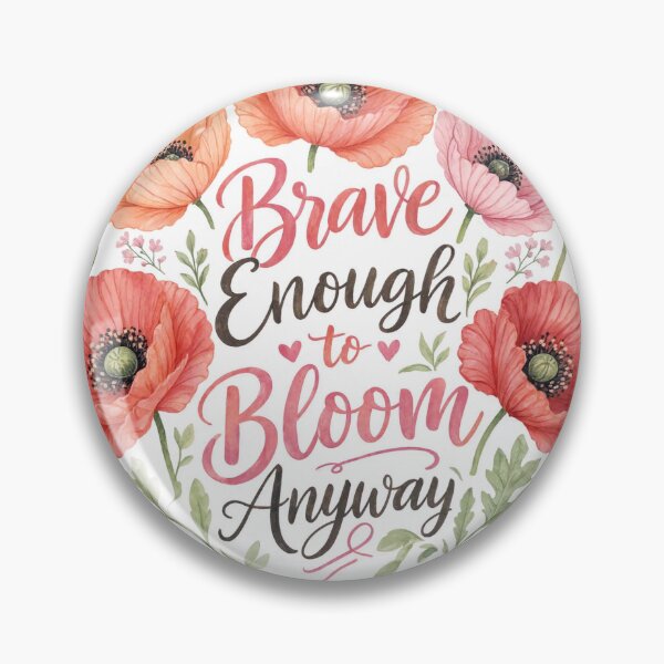 Item preview, Poppy : Brave Enough to Bloom Anyway designed and sold by digital.stickerperso.com.