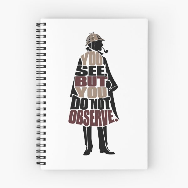 Item preview, Sherlock Holmes You See But You Do Not Observe Quote designed and sold by Fenay Designs.