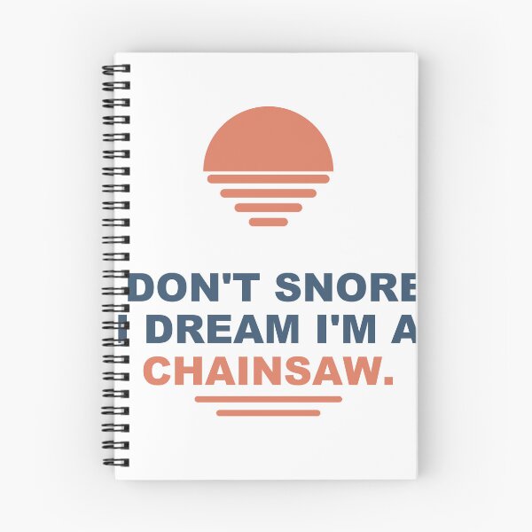 Item preview, Chainsaw Dream Snore - Gift - Light Edition designed and sold by Harlo.co.