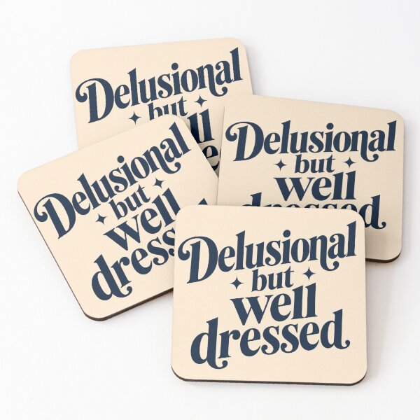 Item preview, Delusional but Well Dressed designed and sold by SUreal Studio.