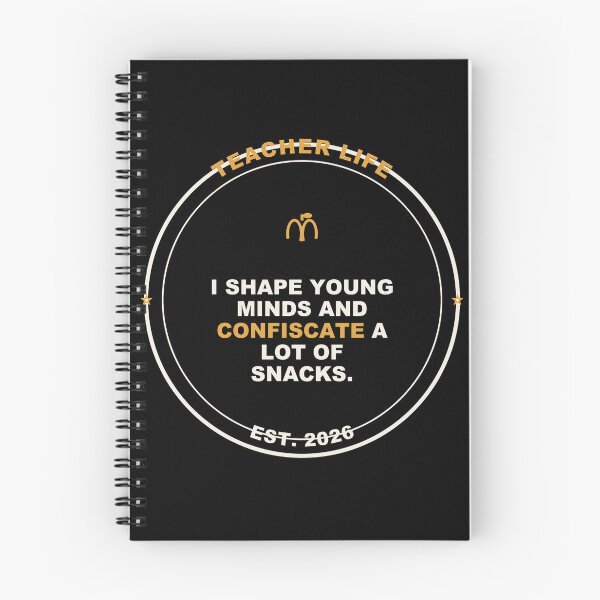 Item preview, Teacher Confiscate Snacks - Funny Teacher gift designed and sold by Harlo.co.