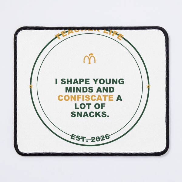 Item preview, Teacher Confiscate Snacks -Funny Teacher gift - Light Edition designed and sold by Harlo.co.