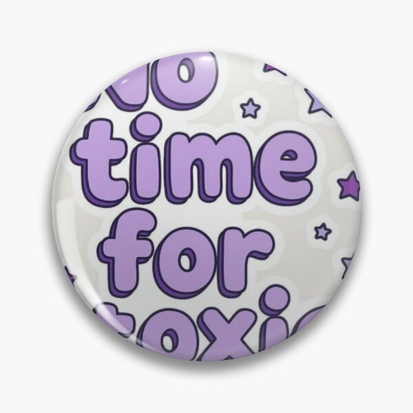 Item preview, No Time For Toxic People Quote designed and sold by NNCollection.