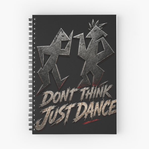 Item preview, Dont think just dance designed and sold by DAX4ART.