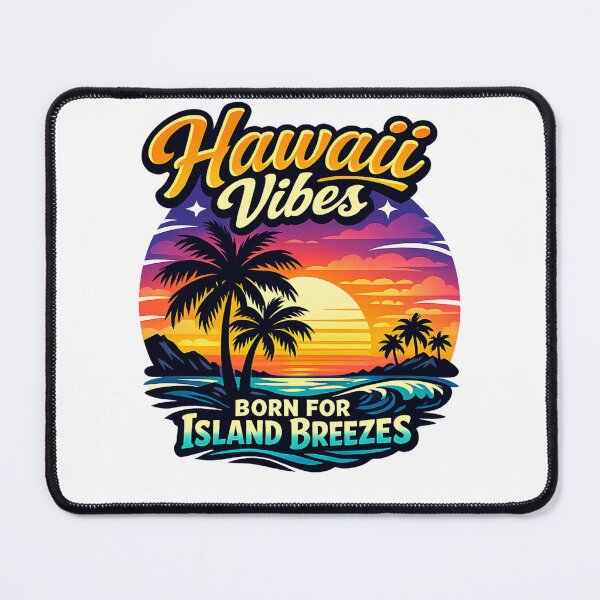 Item preview, Born For Island Breezes Hawaii Vibes designed and sold by DPBTees70.