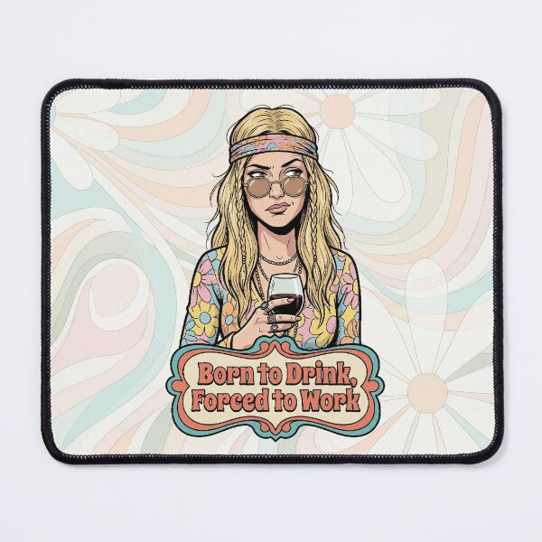 Item preview, Born to Drink, Forced to Work designed and sold by Vintage Sass Society.