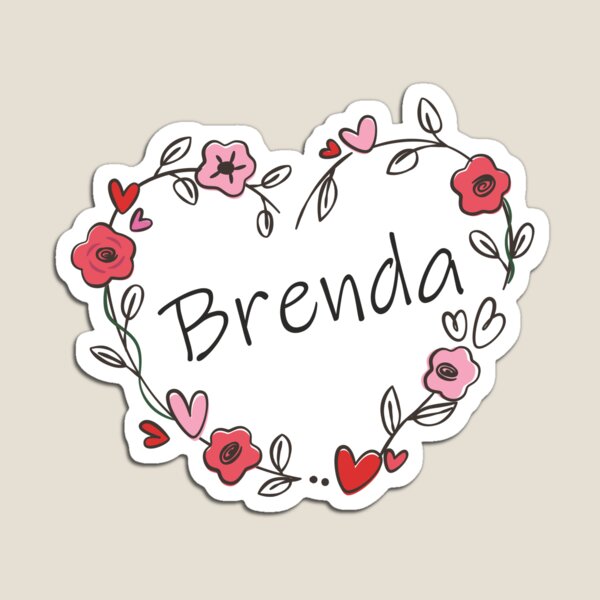My name is Brenda My name is Brenda