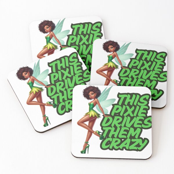 Item preview, My Pixie Drives The Crazy designed and sold by AworldUnseen.