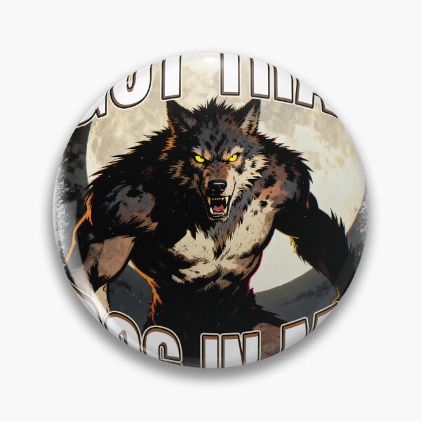 Item preview, Got That Dog In Me Alpha Male Wolf Saying designed and sold by bngfx.