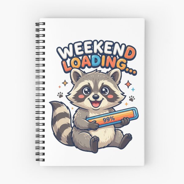 Item preview, Weekend Loading Funny Raccoon | Cute Weekend Lover Design designed and sold by PlumArtDesign.