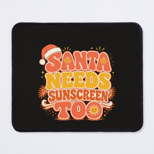 Item preview, Santa Needs Sunscreen Too, Christmas In July Summer Vacation Beach Holiday Festive Humor Tropical Fun  designed and sold by Teeture.