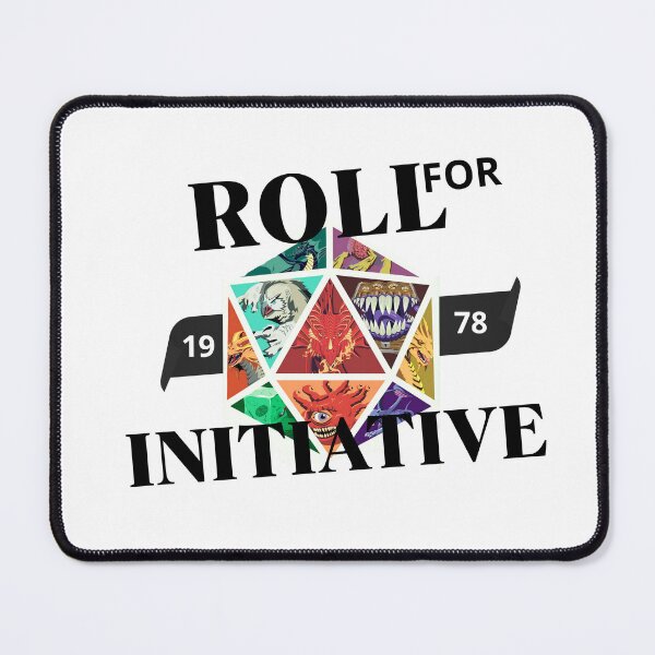 Item preview, When Someone Attacks One Party Member We All Roll For Initiative  designed and sold by DZYONA.
