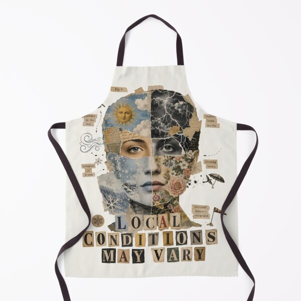 Item preview, Local Conditions May Vary Vintage Collage Emotional Weather Moody Funny designed and sold by VIVID COLORS CLUB.