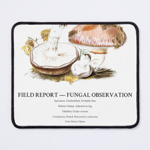 Item preview, Fungal Field Report Mycology Shirt designed and sold by Department of Obscure Studies.