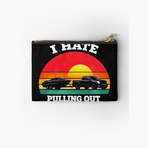 Item preview, I Hate Pulling Out - Vintage Boating Trailer Boat Captain Dad Husband Art designed and sold by BendyBeasts.