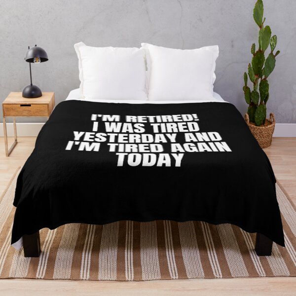 Item preview, Re-tired , retirement humor, funny quote designed and sold by Dondonmart.