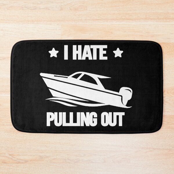 Item preview, I Hate Pulling Out - Vintage Boating Trailer Boat Captain Dad Husband Art designed and sold by BendyBeasts.