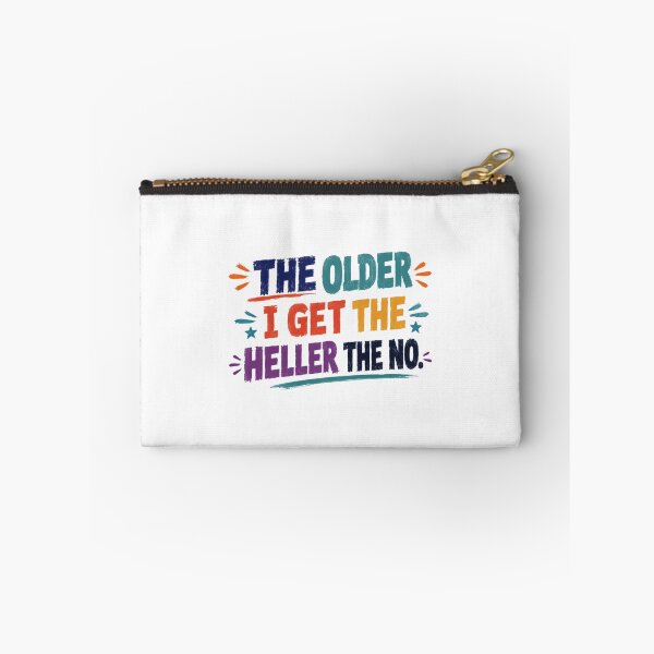Item preview, The Older I Get The Heller The No. Funny Aging Senior Adult Humor designed and sold by JonesFlora2025.