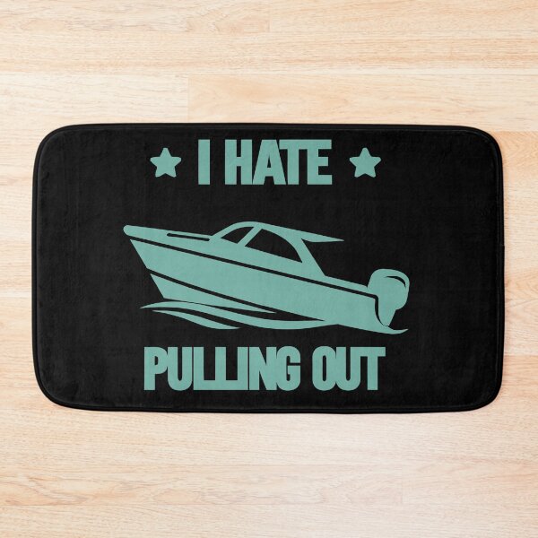 Item preview, I Hate Pulling Out - Vintage Boating Trailer Boat Captain Dad Husband Art designed and sold by BendyBeasts.