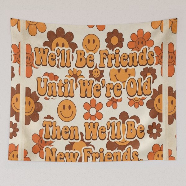 Item preview, We'll Be Friends Until We're Old Funny Retro Friendship Quote Vintage designed and sold by InspiredCreatives.