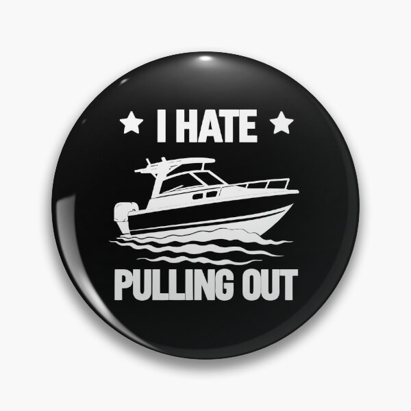 Item preview, I Hate Pulling Out - Vintage Boating Trailer Boat Captain Dad Husband Art designed and sold by BendyBeasts.