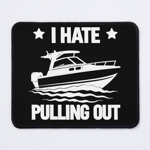 Item preview, I Hate Pulling Out - Vintage Boating Trailer Boat Captain Dad Husband Art designed and sold by BendyBeasts.