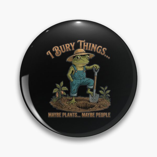 Item preview, Funny Frog I Bury Things Maybe Plants Maybe People Men Women T-Shirt designed and sold by stmpdwrld.