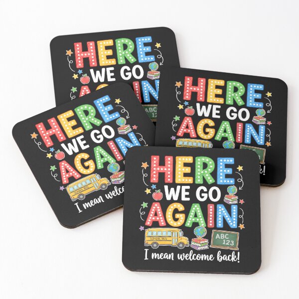 Item preview, Funny Teacher Here We Go Again Welcome Back To School Bus designed and sold by Antdoodle.