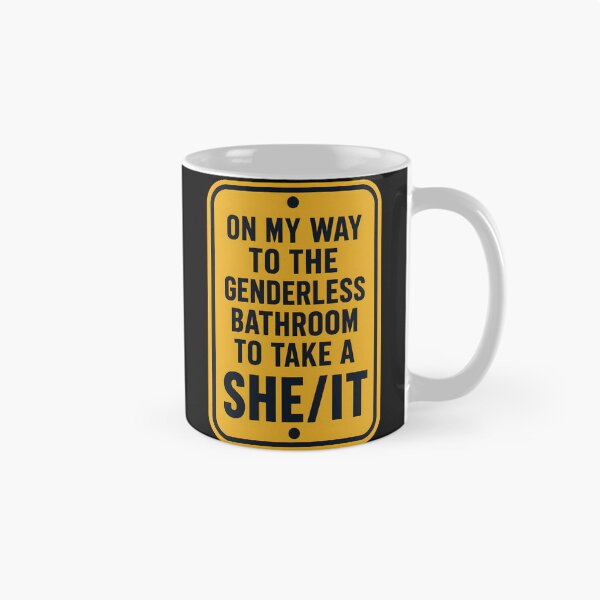 Item preview, On My Way to The Genderless Bathroom to Take a She It Pun designed and sold by Marblaes00.
