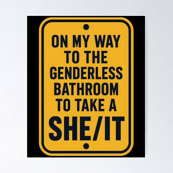 Item preview, On My Way to The Genderless Bathroom to Take a She It Pun designed and sold by Marblaes00.