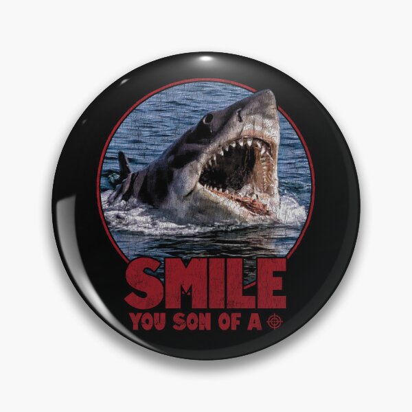 Item preview, Jaws Smile You Son Of A Distressed designed and sold by Power Up Prints.