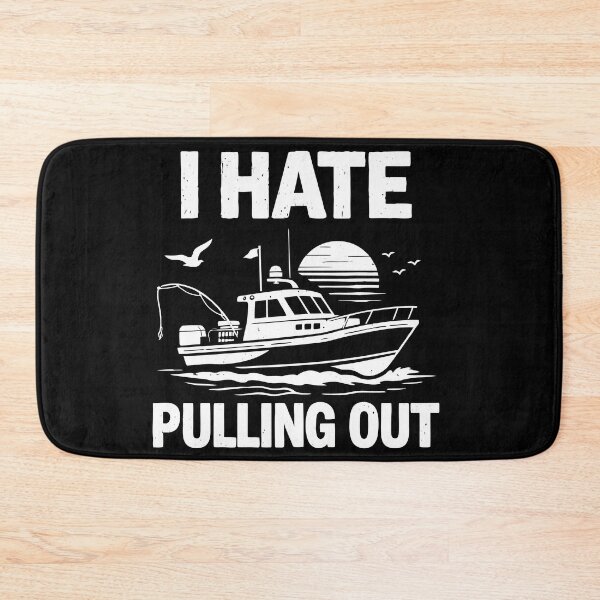Item preview, I Hate Pulling Out - Vintage Boating Trailer Boat Captain Dad Husband Art designed and sold by BendyBeasts.