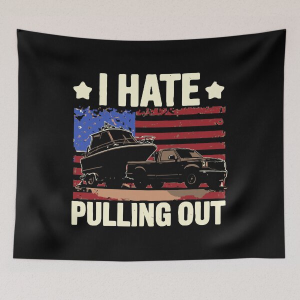 Item preview, I Hate Pulling Out - Vintage Boating Trailer Boat Captain Dad Husband Art designed and sold by BendyBeasts.