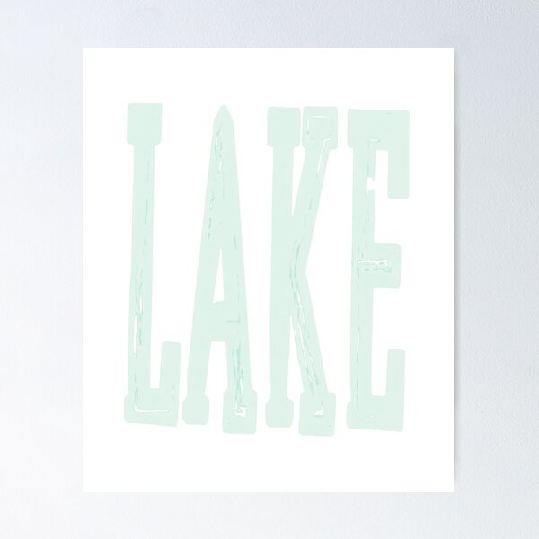 Item preview, Lake Life Typography designed and sold by Colorful-Garden.