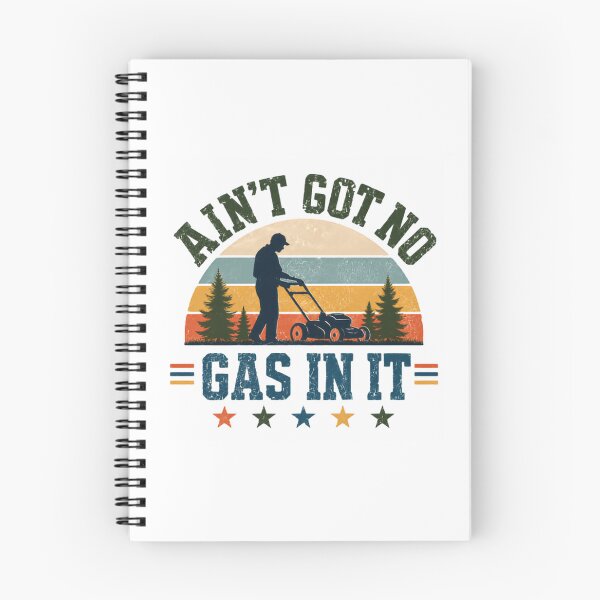 Item preview, Ain't Got No Gas In It Lawn Mowing Humor Gardener designed and sold by JonesFlora2025.