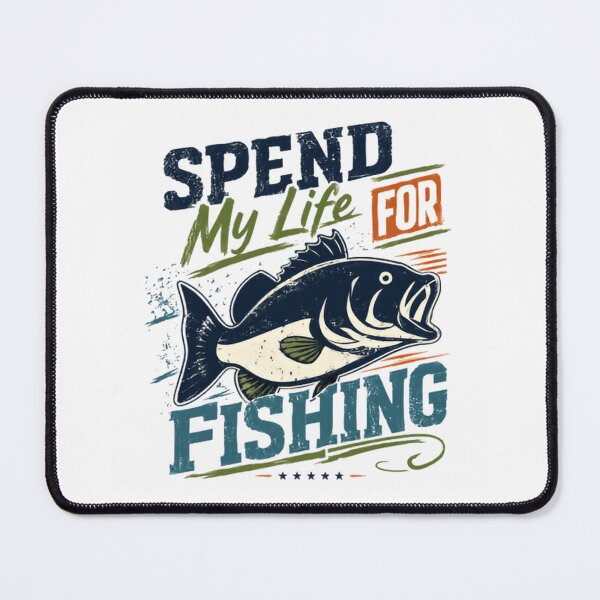 Item preview, Spend My Life For Fishing Fisherman Angler Hobby designed and sold by JonesFlora2025.