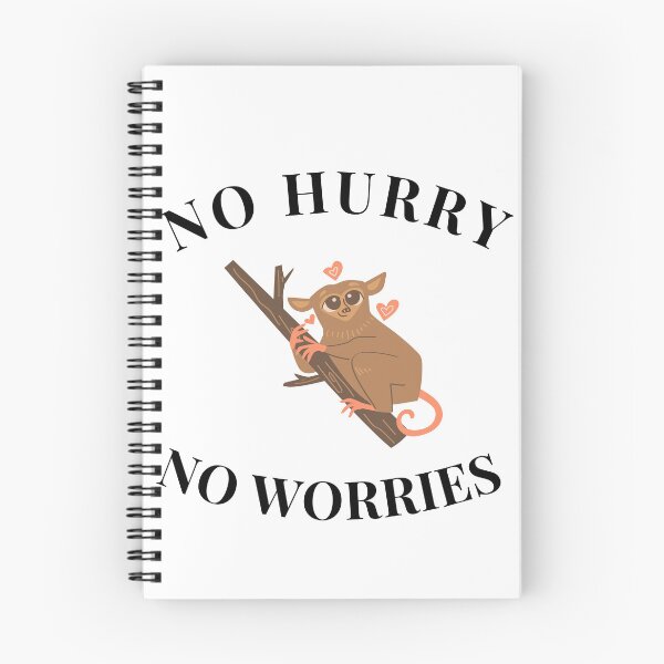 Item preview, No hurry no worries cute sloth designed and sold by Krishnacre8.