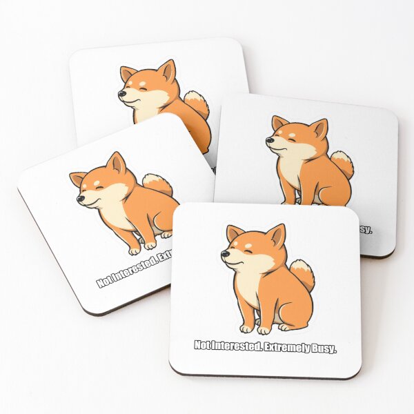 Item preview, Shiba Inu - Not Interested Extremely Busy - Funny Shiba Gift designed and sold by pawdrops.