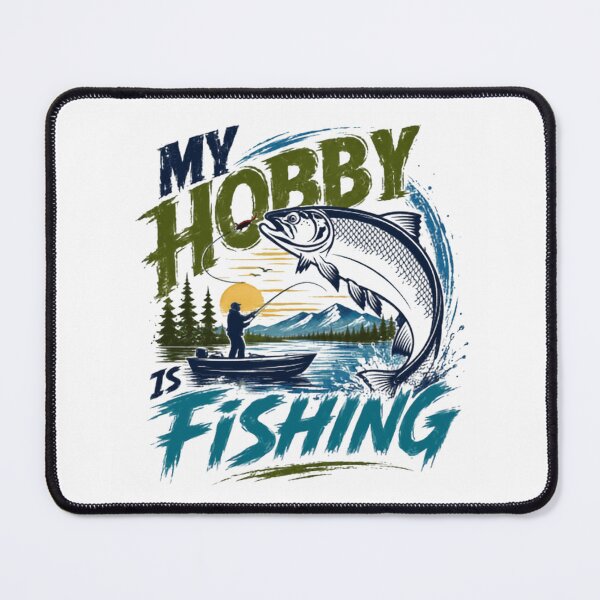 Item preview, My Hobby Is Fishing Fisherman Angler Outdoor Sport Enthusiast designed and sold by JonesFlora2025.
