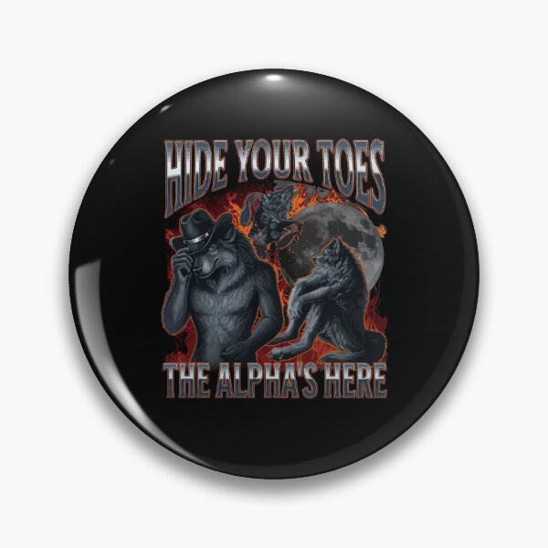 Item preview, Hide Your Toes The Alpha's Here Funny Werewolf Meme Bootleg T-Shirt designed and sold by stmpdwrld.