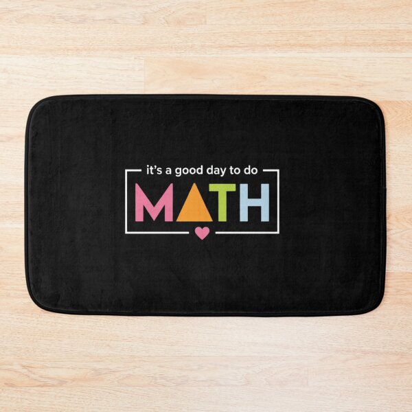 Item preview, Good Day To Do Math Colorful Teacher Quote designed and sold by SiarheiYur.